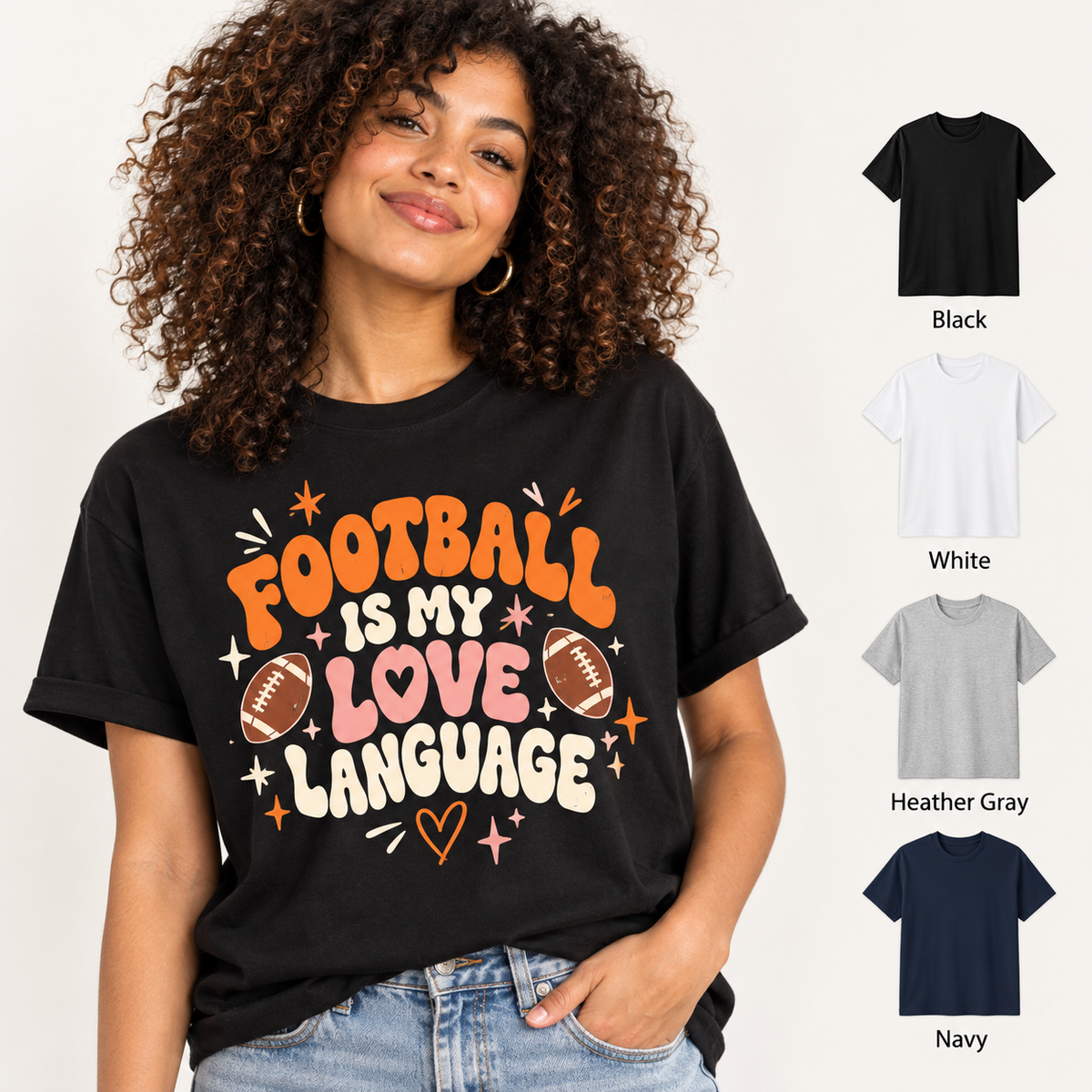 Retro Football Is My Love Language tee model with color choices