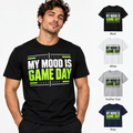 Modern My Mood Is Game Day tee model with color choices
